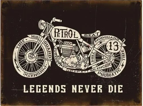 Legends Never Die Sign